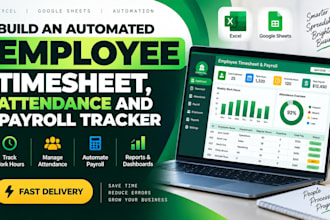 build an automated employee timesheet, attendance and payroll tracker