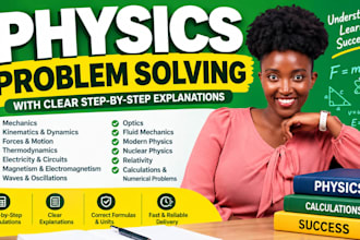 solve physics problems with clear step by step explanations