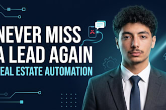 build real estate ai automation for missed call text back and lead follow