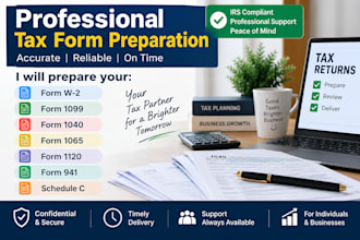 prepare irs forms, tax return, 1040, 1120, 1065, 941, w2 and 1099
