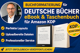 formatieren sie ihr deutsches buch ebook, taschenbuchformatierung fur amazon KDP