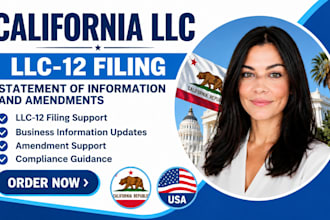 file your california llc12 statement of information and amendments