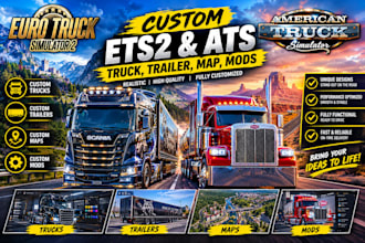 custom ets2 and ats truck, trailer, map, mods
