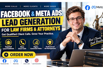 law firm attorney legal service client calls facebook meta ads lead generation