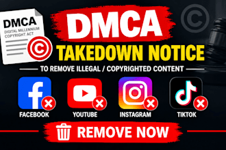 send dmca takedown notice to remove facebook youtube instagram on tiktok
