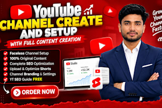 create full youtube channel with logo banner design shorts,faceless video,intro