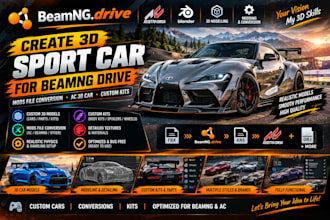 create 3d sport car for beamng drive, mods file conversion,ac 3d car,custom kits