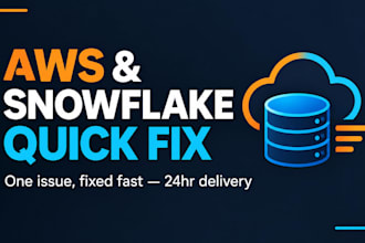 fix one AWS or snowflake issue fast