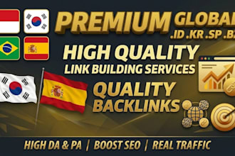 make authority spanish indonesia korea brazil  backlinks for website ranking