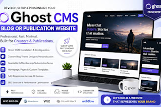 develop, setup and personalize your ghost cms blog or publication website