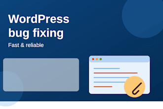 fix your wordpress bugs and issues fast