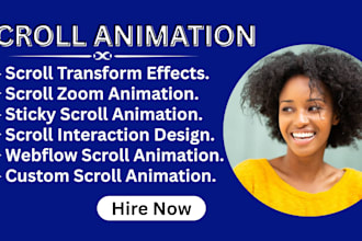 create webflow scroll animation, smooth scroll effects and interactions
