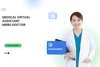 be your expert medical virtual assistant and mva