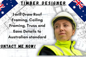 draw roof framing ceiling framing truss and eave details to australian standard