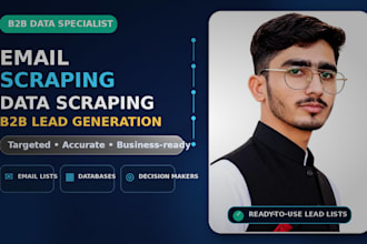 do email scraping, data scraping and b2b lead generation