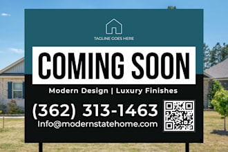 design real estate yard sign, lawn sign, bandit sign and signage