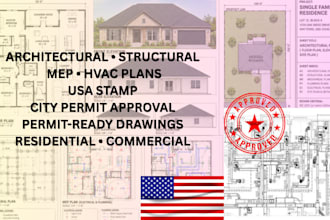 do architectural, structural, mep and hvac plans with USA stamp for city permits