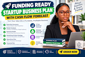 write funding ready startup business plan with cash flow forecast