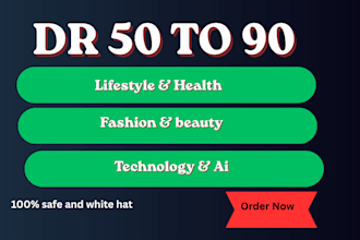 do guest post on high DR 50 on lifestyle and health blogs with dofollow links