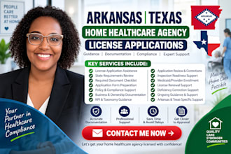 help you complete arkansas, texas home health care license applications