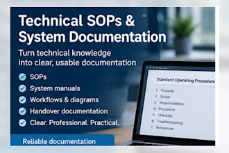 create technical sops and system handover documentation