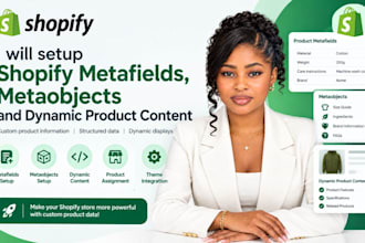setup shopify metafields, metaobjects and dynamic product content