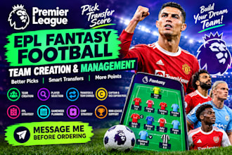 create and manage epl fantasy football fpl team for better point