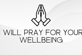 pray for you and your family well being