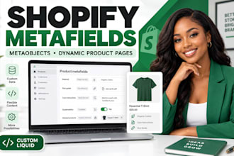 set up shopify metafields, metaobjects, and dynamic product pages