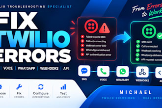 fix twilio SMS voice whatsapp webhook API errors otp a2p 10dlc sip integration