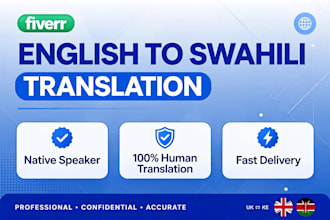 translate english to swahili and swahili to english professionally