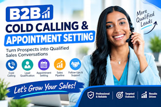 be your b2b cold caller and appointment setter for sales
