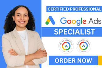setup and manage google ads adwords and ppc campaigns as ads manager