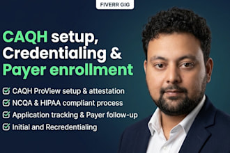 handle your caqh setup, credentialing, and payer enrollment