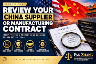 review your china supplier or manufacturing contract