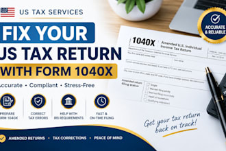 prepare your US amended tax return with form 1040x