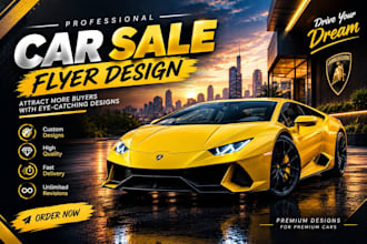 design a professional car sale flyer and automotive car ad