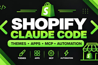 build shopify claude code ai agent mcp liquid automation store redesign seo b2b