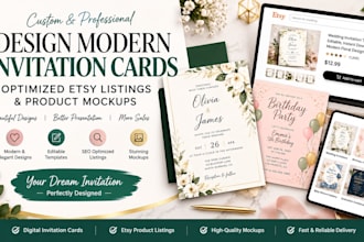 design modern invitation cards, optimized etsy listings and product mockups
