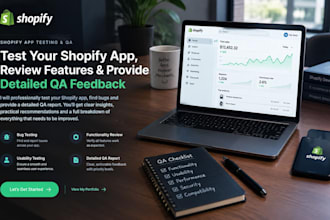test your shopify app store and app review for your store