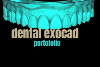 do any dental 3d design perfectly in a short period of time