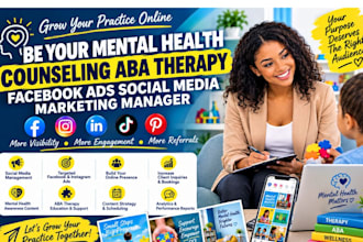 be your mental health counseling aba therapy facebook ads social media marketing