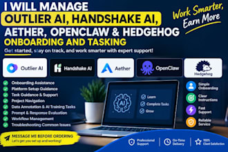 manage outlier ai handshake ai aether, openclaw, hedgehog onboarding and tasking