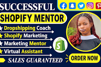 be your shopify mentor shopify dropshipping coach tiktok shop ads sales manager