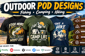 create fishing camping hiking pod designs printify redbubble