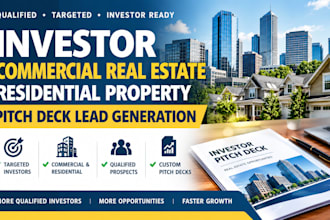 investor commercial real estate residential property pitch deck lead generation