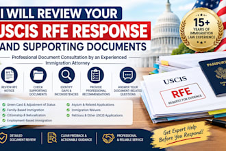 review your uscis rfe response and supporting documents