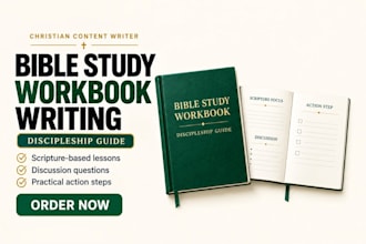write a christian bible study workbook and discipleship guide for your ministry