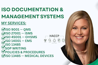 prepare iso 9001, 27001, qms ems ohsms isms fsms documentation and manuals