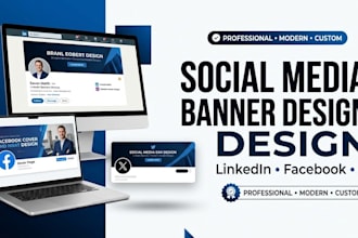 design a professional linkedin banner, facebook cover and twitter x header